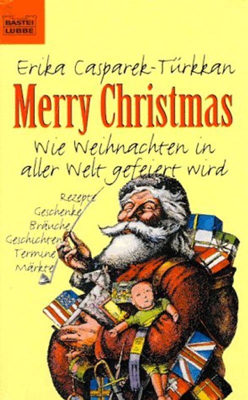 Merry Christmas! Wie Weihnachten in aller Welt gefeiert wird
