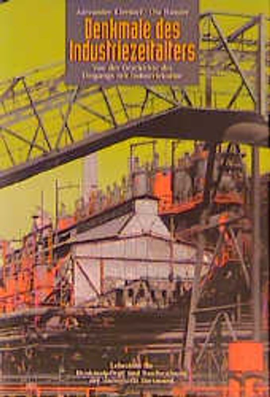 Denkmale des Industriezeitalters