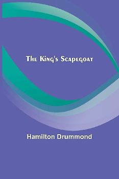 The King's Scapegoat