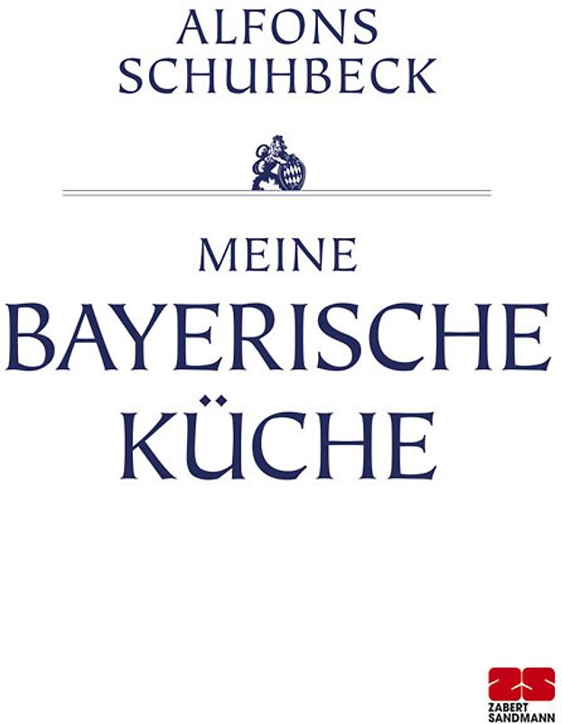 Meine bayerische Küche (Sonderausgabe)