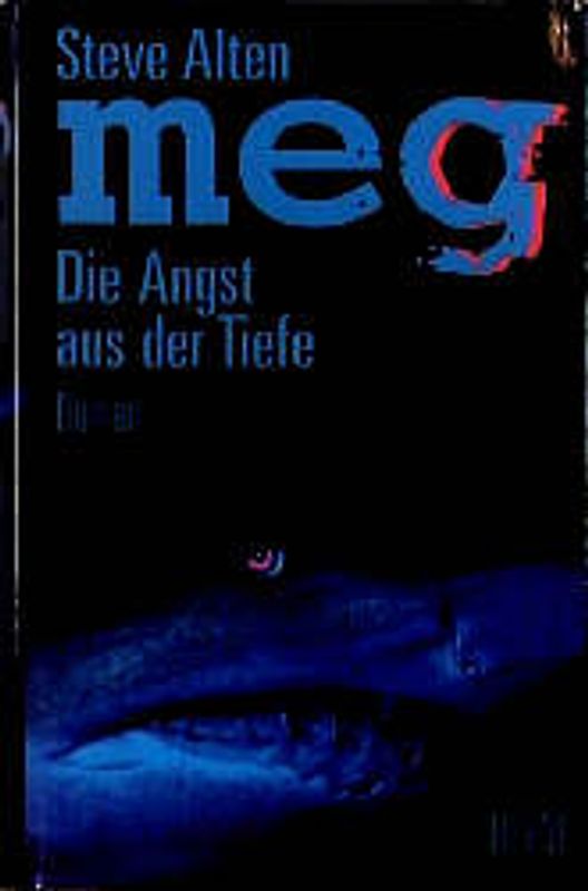 Meg - die Angst aus der Tiefe. Roman
