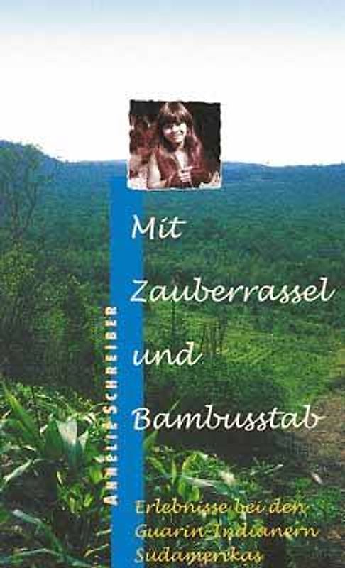 Mit Zauberrassel und Bambusstab