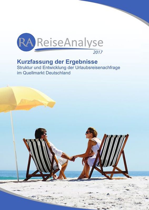 Reiseanalyse 2017: Kurzfassung der Ergebnisse