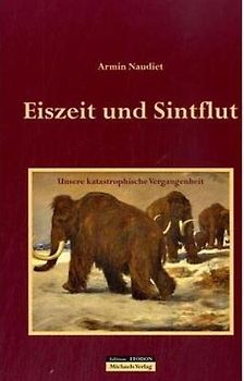 Sintflut und Eiszeit