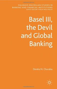 Basel III, the Devil and Global Banking