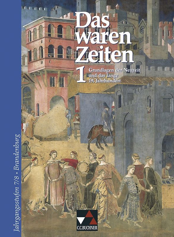 Das waren Zeiten – Brandenburg / Das waren Zeiten Brandenburg 1