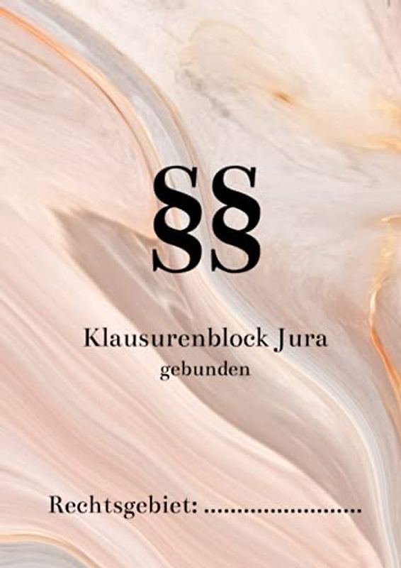 Klausurenblock Jura gebunden: ideal zum Trainieren von Fallübungen | Zivilrecht - Strafrecht - Öffentliches Recht | Klausurenbuch Blanko (Klausurblock gebunden)