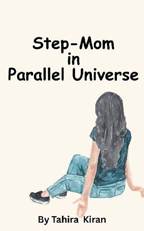 Step-Mom in Parallel Universe