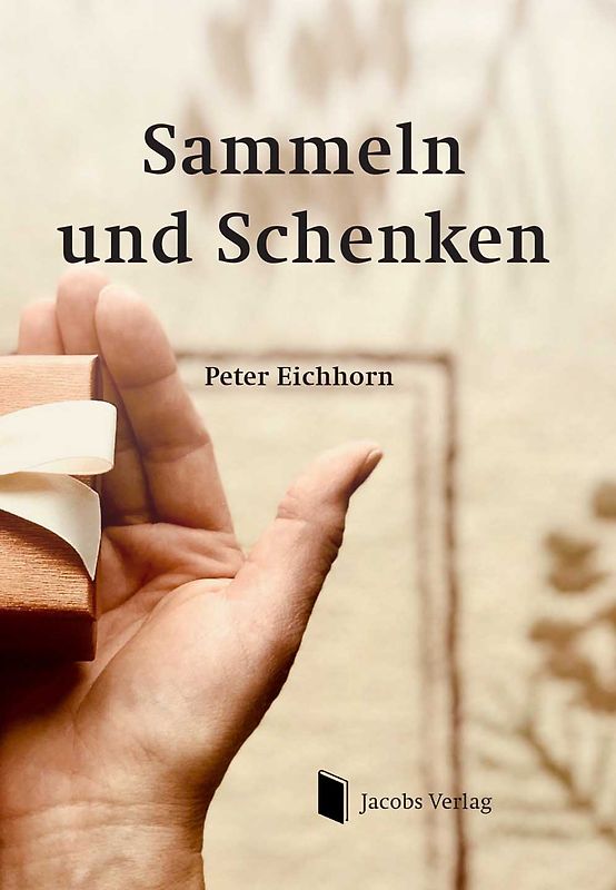 Sammeln und Schenken