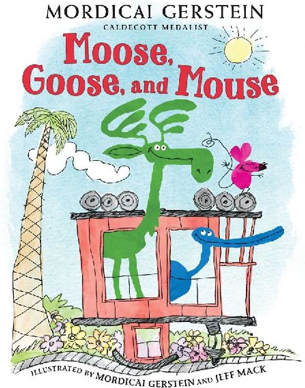 Moose, Goose, and Mouse