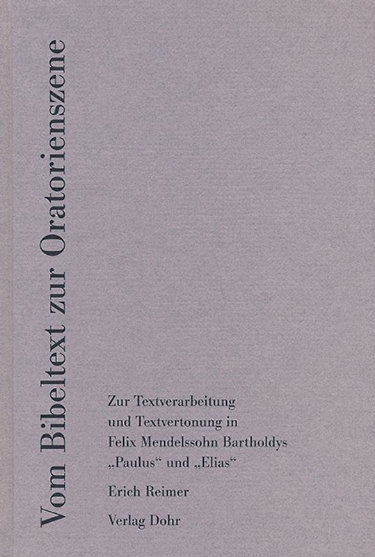 Vom Bibeltext zur Oratorienszene