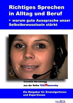 Richtiges Sprechen in Alltag und Beruf