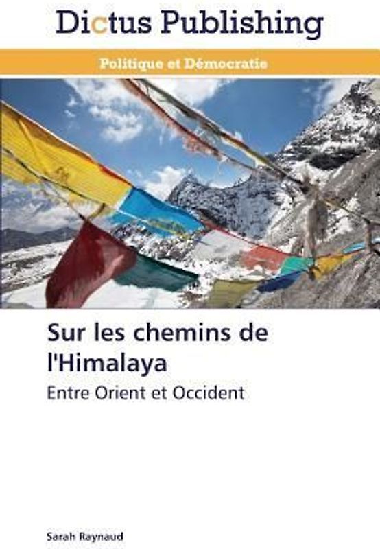 Sur les chemins de l'Himalaya