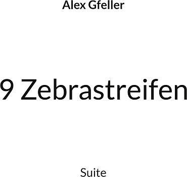 9 Zebrastreifen
