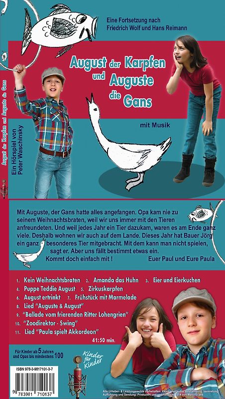 August der Karpfen und Auguste die Gans