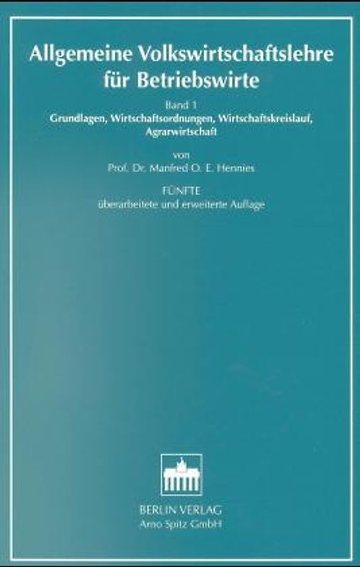 Allgemeine Volkswirtschaftslehre für Betriebswirte