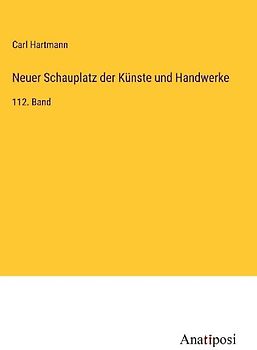 Neuer Schauplatz der Künste und Handwerke