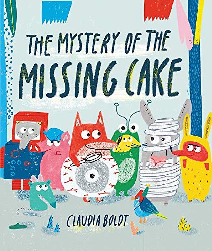 The Mystery of the Missing Cake: Claudia Boldt