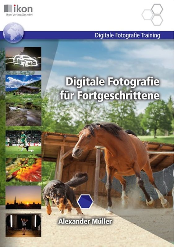 Digitale Fotografie für Fortgeschrittene s/w