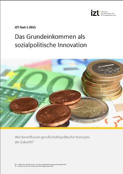 Das Grundeinkommen als sozialpolitische Innovation