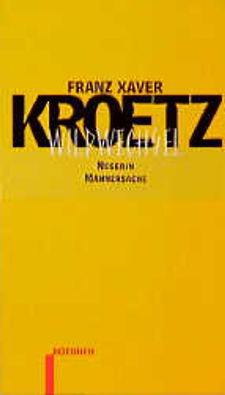 Wildwechsel, Negerin, Männersache