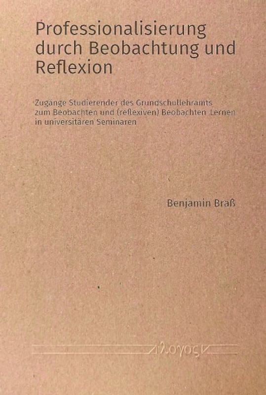 Professionalisierung durch Beobachtung und Reflexion