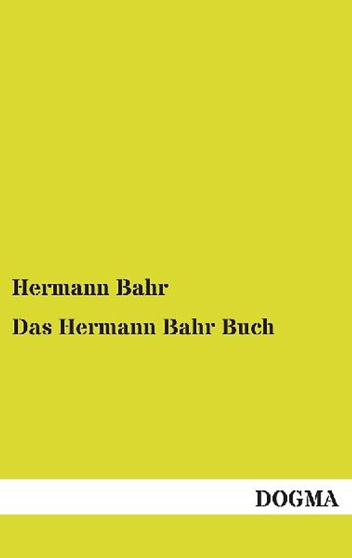 Das Hermann Bahr Buch