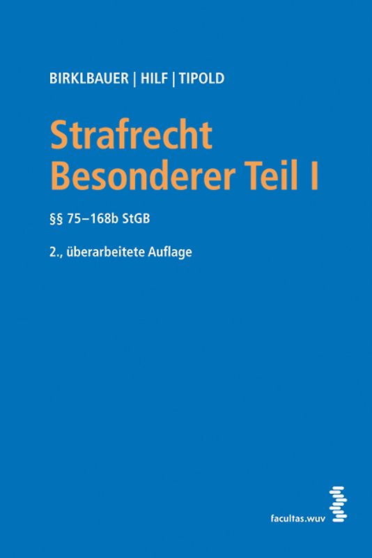 Strafrecht Besonderer Teil I