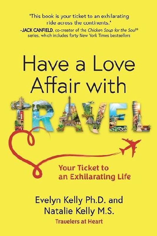 Have a Love Affair with Travel
