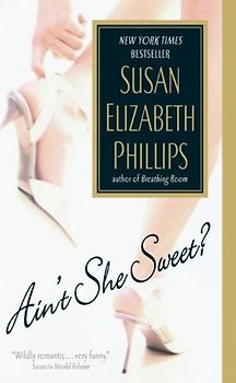 Ain't She Sweet? (Avon Romance) - Susan Elizabeth Phillips