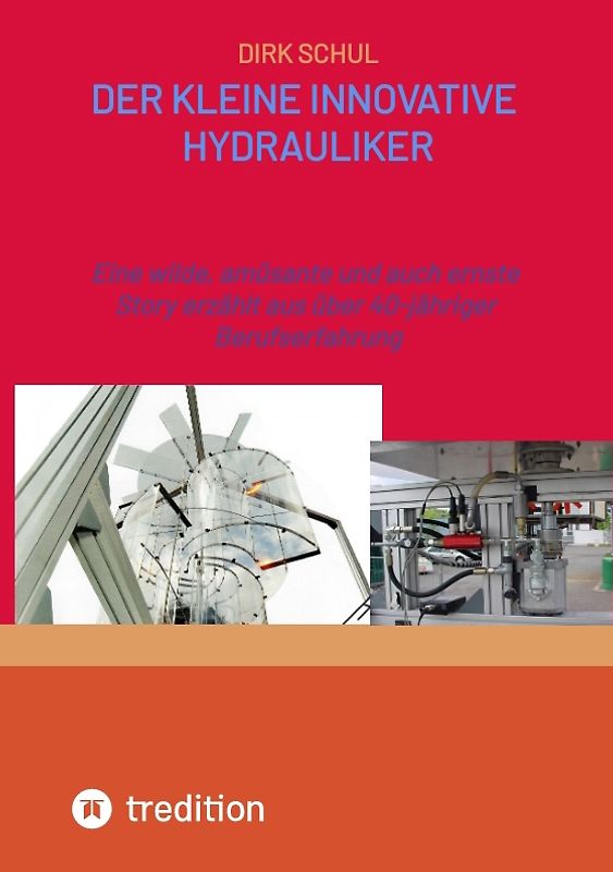 Der kleine innovative Hydrauliker