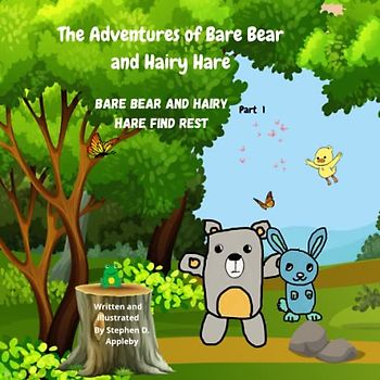 The Adventures of Bare Bear and Hairy Hare: Bare Bear and Hairy Hare Find Rest