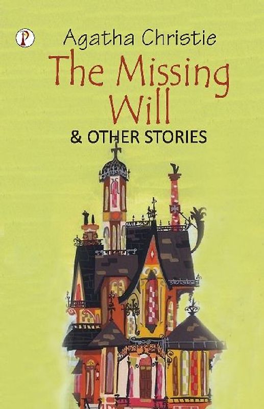 The Missing Will and Other Stories