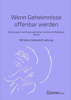 Wenn Geheimnisse offenbar werden - Band 3