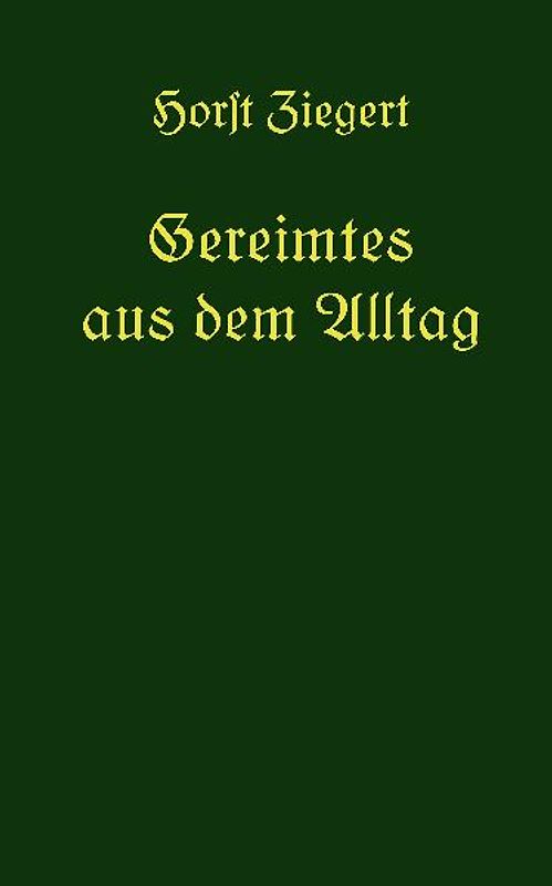 Gereimtes aus dem Alltag