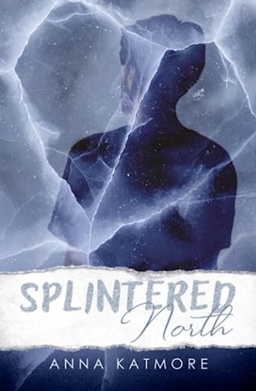 Splintered North