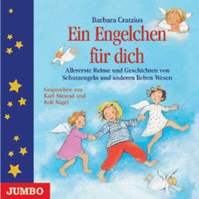 Ein Engelchen für dich. Allererste Reime und Geschichten von Schutzengeln und anderen lieben Wesen