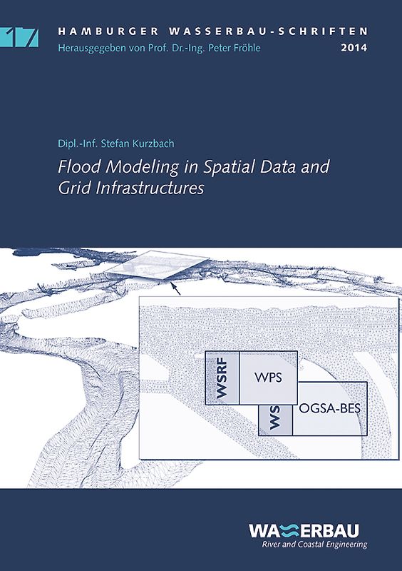 Flood Modelling in Spatial Data and Grid Infrastructures