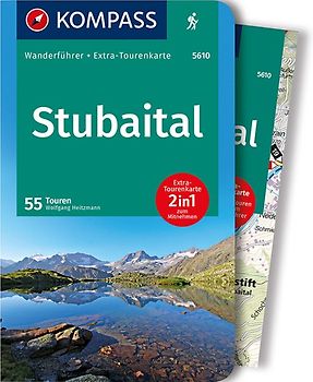 KOMPASS Wanderführer Stubaital, 55 Touren