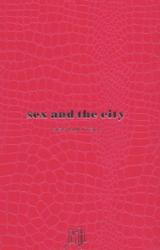 Sex and the City: Kiss and Tell