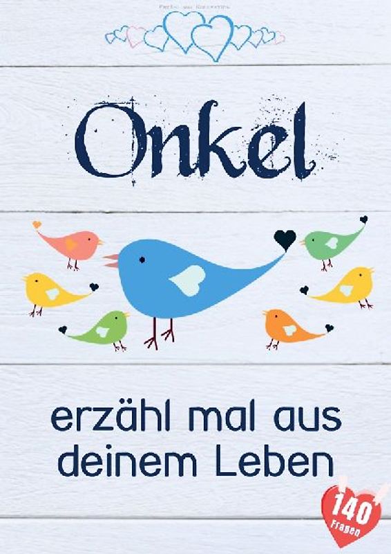 Onkel, erzähl mal aus deinem Leben