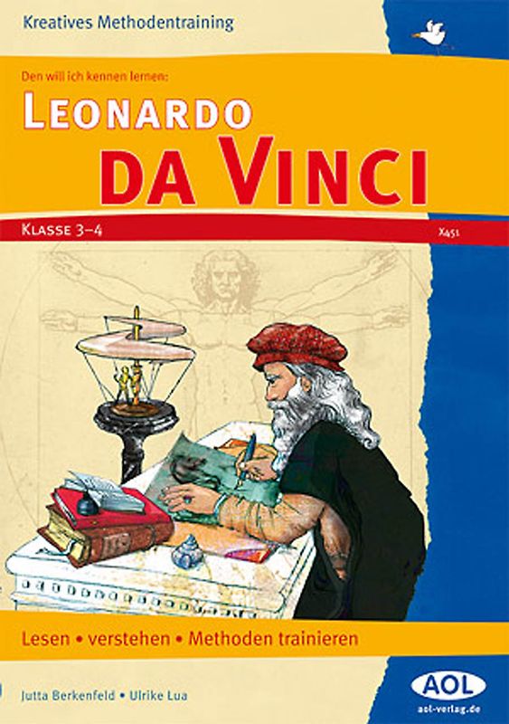 Den will ich kennen lernen: Leonardo da Vinci. Lesen - verstehen - Methoden trainieren (3. und 4. Klasse)