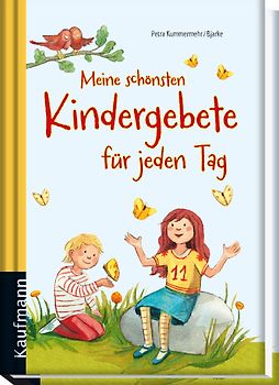 Meine schönsten Kindergebete für jeden Tag