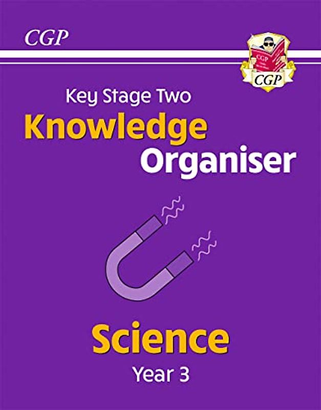 New KS2 Science Year 3 Knowledge Organiser (CGP Year 3 Science)