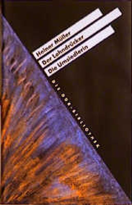 Der Lohndrücker /Die Umsiedlerin