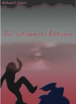 Der schlimmste Albtraum