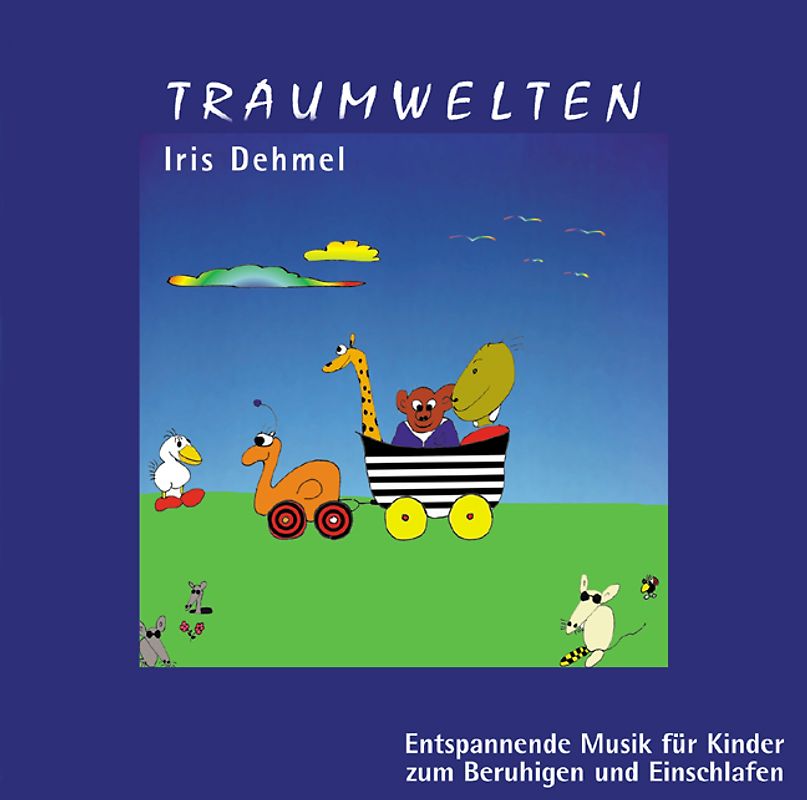 Traumwelten. Entspannende Musik für Kinder zum Beruhigen und Einschlafen