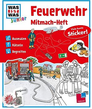 Mitmach-Heft Feuerwehr. Ausmalen, Rätseln, Begreifen