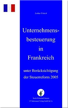 Unternehmensbesteuerung in Frankreich