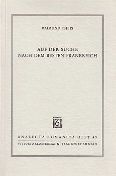 Auf der Suche nach dem besten Frankreich